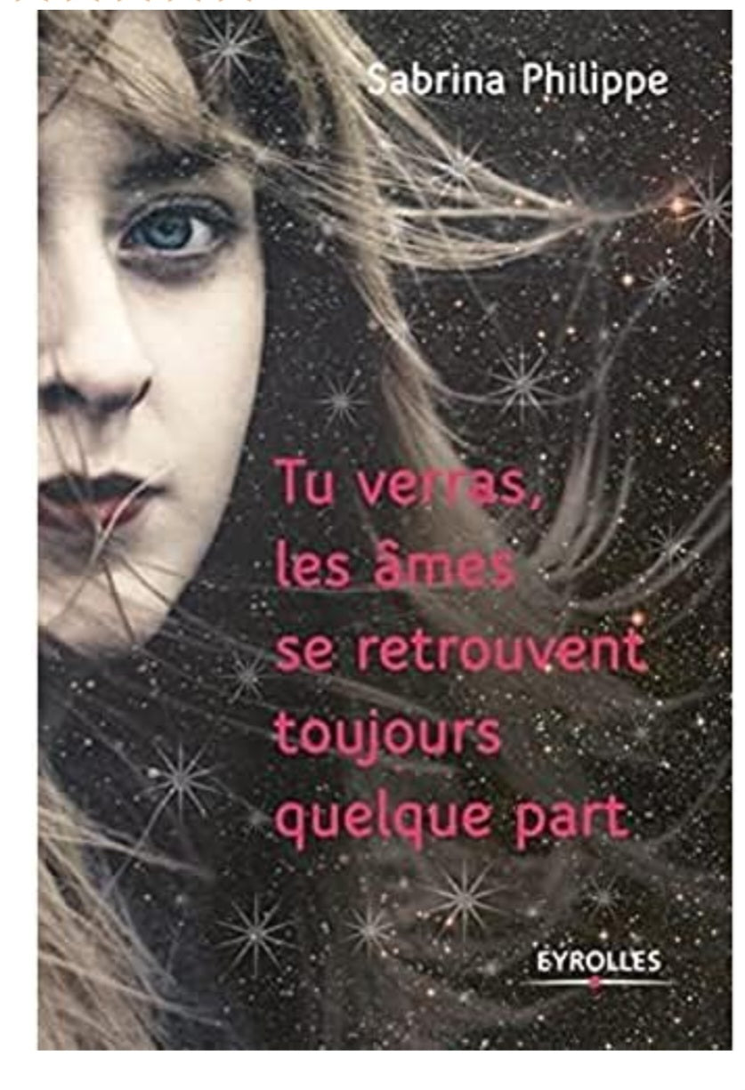 livre Tu verras les âmes se retrouvent toujours quelque part
