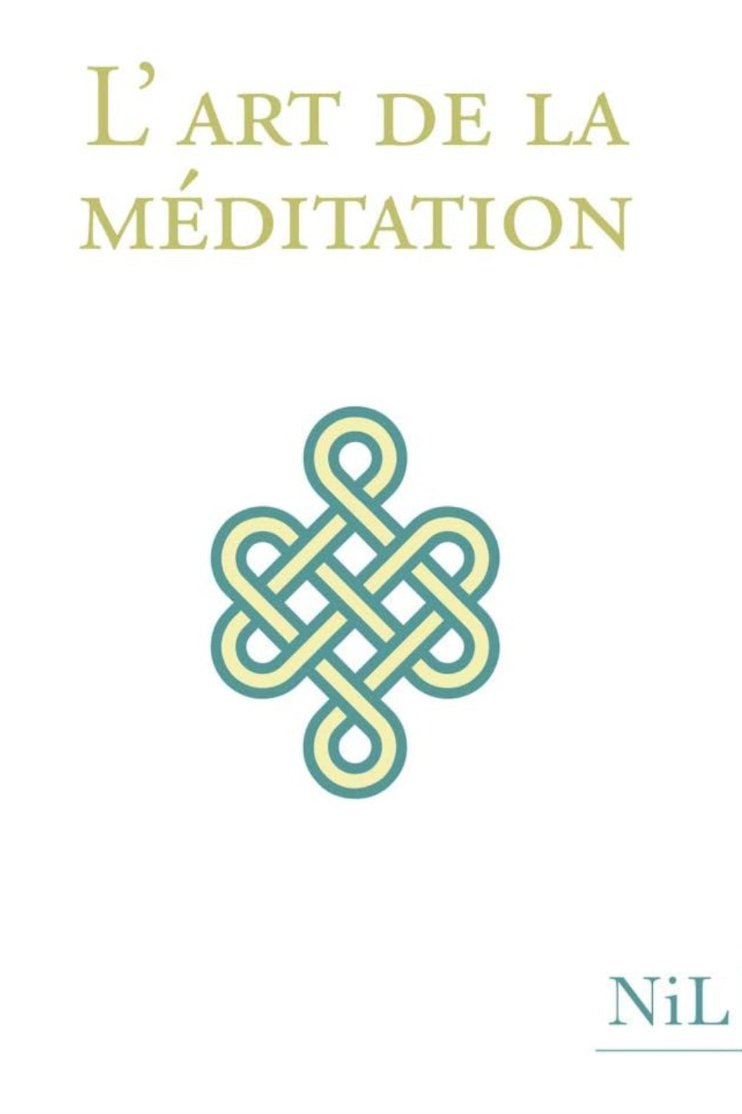 livre L'art de la méditation